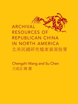 cover image of Archival Resources of Republican China in North America